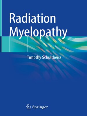 cover image of Radiation Myelopathy